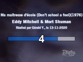 Eddy Mitchell & Mort Shuman_Ma maîtresse d'école (Don’t school a fool)(1976)