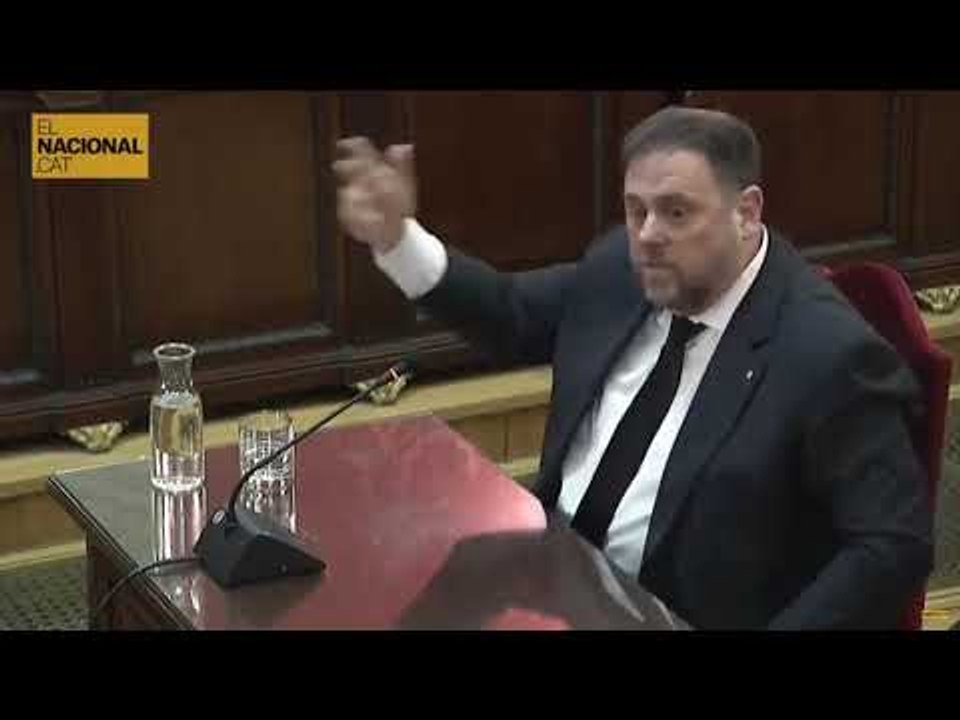 JUDICI PROCÉS | Oriol Junqueras: "Mai hem avala...