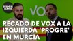 El recado de Vox a la izquierda ‘progre’ de Murcia que seguro no le va a gustar
