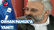 Mustafa Verkaya'dan Orhan Pamuk'un İddialarına Cevap! | 2005