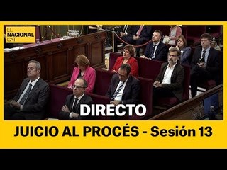 EN DIRECTO | Juicio al procés: sesión 13