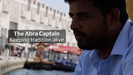 The Abra Captain: Keeping a UAE tradition alive