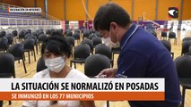 tras los contratiempos de la mañana, la situación se normalizó en Posadas y se inmunizó en los 77 municipios