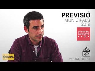 ✉ MUNICIPALS 2019 | INFORME MOLINS DE REI | PREVISIÓ