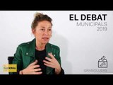 ✉ MUNICIPALS 2019 | INFORME GRANOLLERS | ELS DEBATS