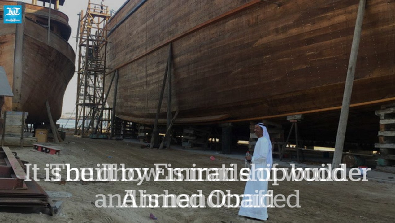 World's largest dhow to set sail from Dubai