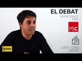 ✉ MUNICIPALS 2019 | INFORME SANT JOAN DESPÍ | ELS DEBATS