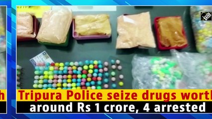 下载视频: Tripura Police seize drugs worth around Rs 1 crore, four arrested