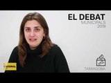 ✉ MUNICIPALS 2019 | INFORME TARRAGONA | DEBATS I PREVISIÓ