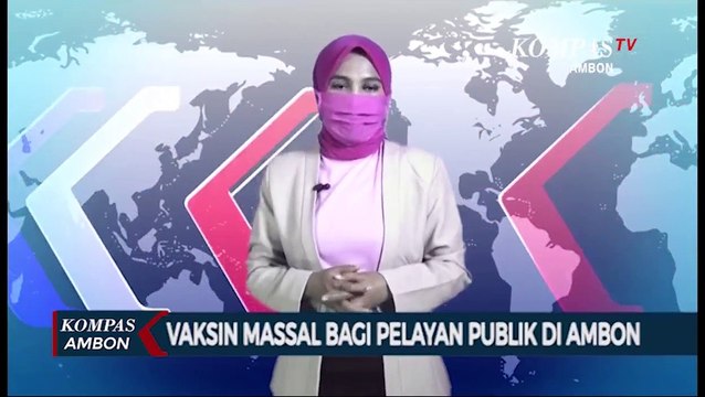 Vaksin Massal Bagi Pelayan Publik Di Ambon