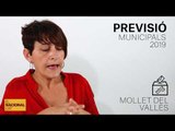 ✉ MUNICIPALS 2019 | INFORME MOLLET DEL VALLÈS | PREVISIÓ