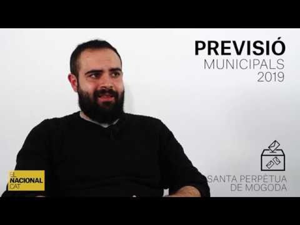 ✉ MUNICIPALS 2019 | INFORME SANTA PERPÈTUA DE MOGODA | PREVISIÓ I ELS DEBATS