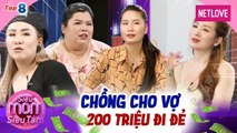 Siêu mom siêu tám | Tập 8 : Thanh Trần hoảng loạn vì chồng cho 200 triệu