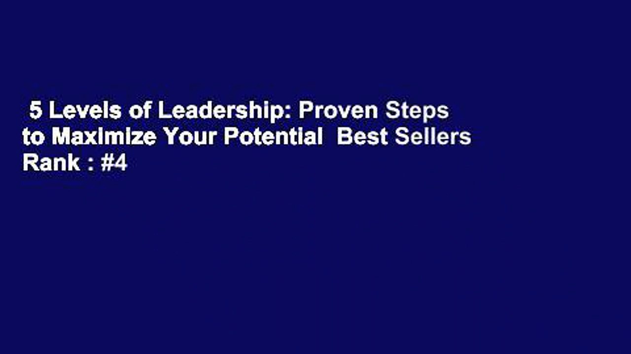 5 Levels of Leadership: Proven Steps to Maximize Your Potential  Best Sellers Rank : #4