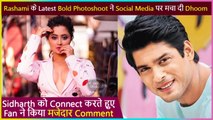 Rashami Desai Latest Bold Photoshoot Pictures Go Viral, Fans Relate It To Sidharth Shukla