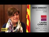 LAURA CAMPOS | CANDIDATA MONTCADA I REIXAC | MEDI AMBIENT | MUNICIPALS 2019