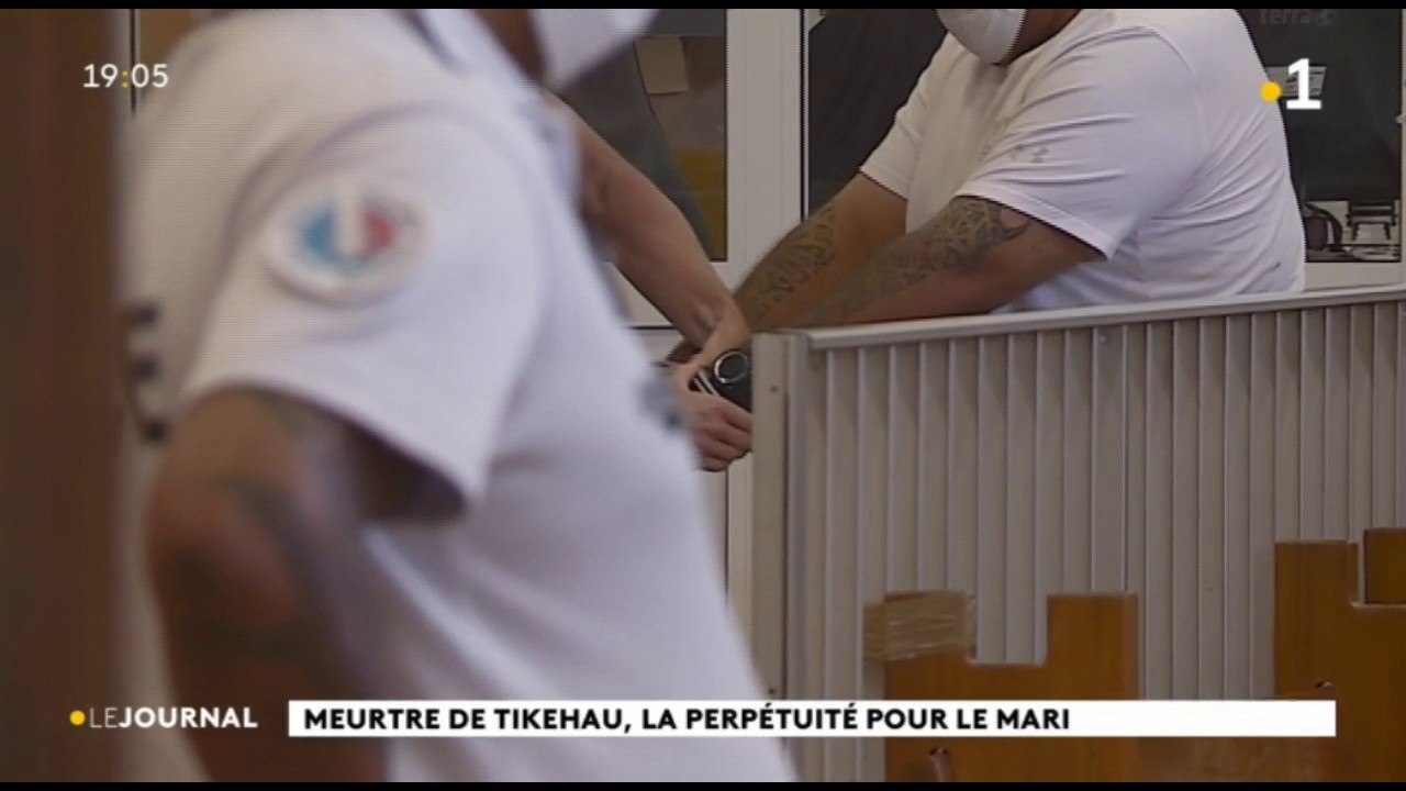 La perpétuité pour l'homme qui avait battu à mort sa femme à Tikehau