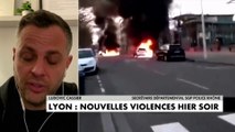 Lyon : nouvelles violences hier soir