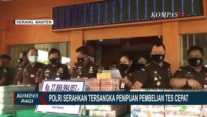 4 Tersangka Kasus Penipuan Pembelian Alat Rapid Test Senilai Rp 52 Miliar Segera Diadili