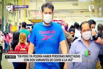 Dr. Gozzer: "Es posible que en Perú hayan infectados con las dos variantes de la Covid-19"