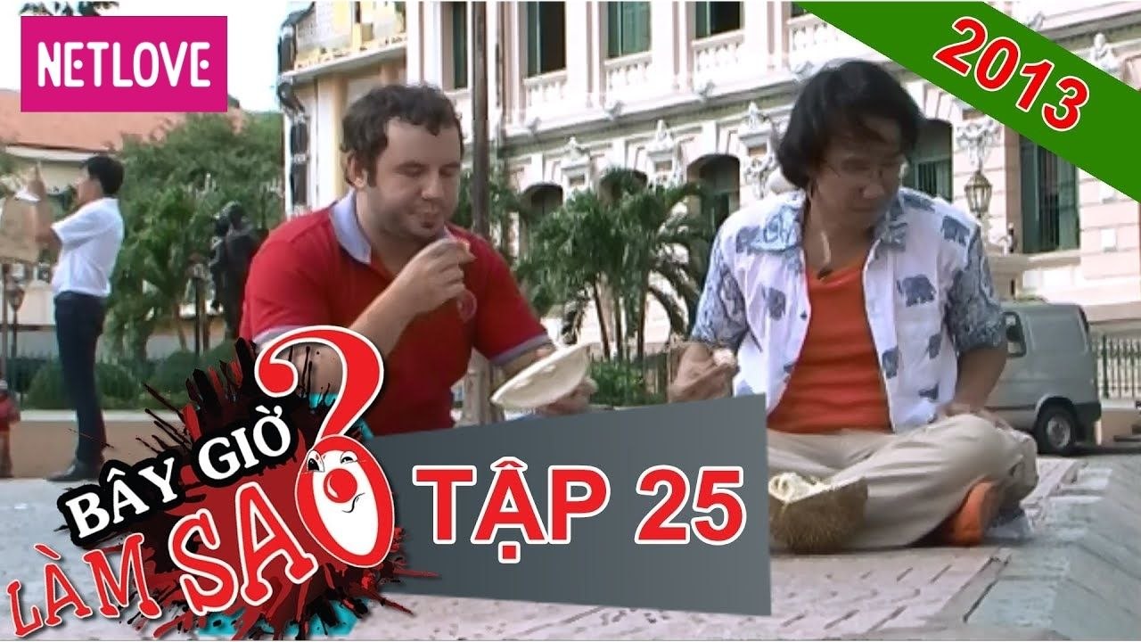 Bây giờ làm sao 2013 - Tập 25: Nhiệm vụ mời khách nước ngoài thử ăn sầu riêng