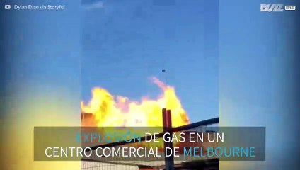Fuerte explosión de gas en un centro comercial de Melbourne