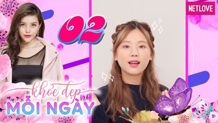 Khỏe Đẹp Mỗi Ngày - Tập 02