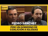 Pedro Sánchez pide un gobierno de coalición a Iglesias