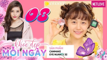 Khỏe Đẹp Mỗi Ngày - Tập 08
