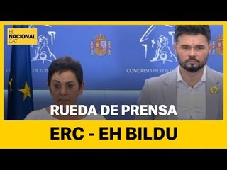 EN DIRECTO - Rueda de prensa ERC y EH Bildu