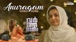 Anuragam Video Song _|  Varthamanam _| Sidhartha Siva |_ Pt Rameshnarayan  | _  Parvathy Thiruvothu