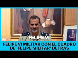 La curiosa imagen de Felipe VI de militar con el cuadro 'Felipe militar' detrás de él