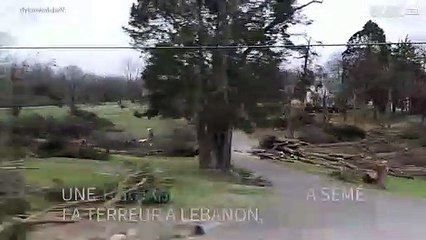 Des images terrifiantes suite au passage d'une tornade dans le Tennessee