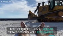 Ce bulldozer ruine des vacances