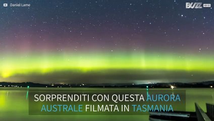 Incredibile time-lapse di un aurora australe in Tasmania