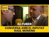 Iu-tuber: acaba el discurs de Torra i parlem amb el diputat Raúl Moreno