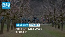 #ParisNice2021 - Étape 5 / Stage 5 - Pas d'échappée aujourd'hui / No breakaway today