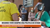 Misiones tuvo siempre una política de Estado