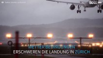 Stürme verursachen angsteinflößende Landungen in Zürich
