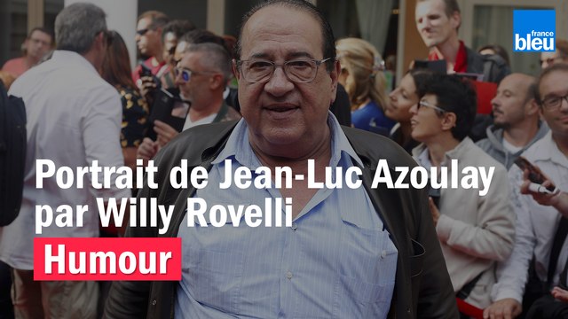 HUMOUR - Portrait de Jean-Luc Azoulay par Willy Rovelli