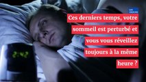 Se réveiller la nuit a une signification différente selon l'heure