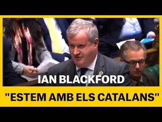 Ian Blackford (SNP): "Estem amb els catalans"