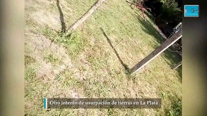 Otro intento de usurpación de tierras en La Plata