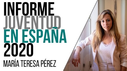 Informe Juventud en España 2020 - Entrevista a Mª Teresa Pérez - En la Frontera, 11 de marzo de 2021