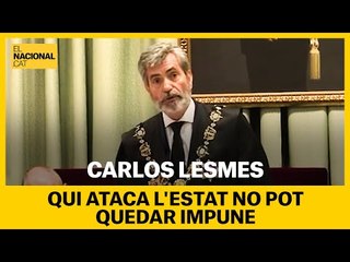 Lesmes adverteix que la “insolència” dels qui ataquen l’Estat no pot quedar “impune”