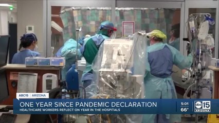 Healthcare workers reflect on one year since pandemic declaration