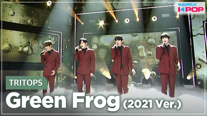 [Simply K-Pop] TRITOPS (트리탑스) - Green Frog (청개구리) (2021 Ver.) _ Ep.458