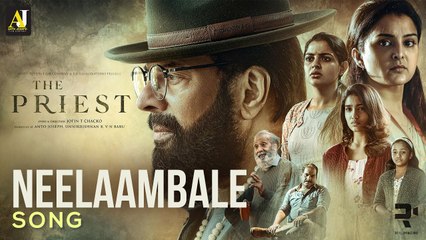 Neelaambale Song _| The Priest |_ Mammootty |_ Manju Warrier |_Rahul Raj _| Sujatha Mohan | _ Jofin T Chacko
