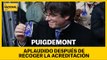 PUIGDEMONT, APLAUDIDO DESPUÉS DE RECOGER SU ACREDITACIÓN COMO EURODIPUTADO