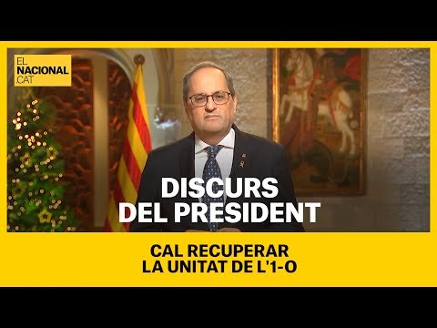 Quim Torra crida a la unitat dels independentistes en el discurs de Cap d'Any